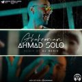 ahmad solo ghahreman dj benix remix 2023 08 09 17 26