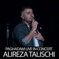 alireza talischi paghadam live in concert 2024 01 20 14 50