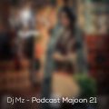 dj mz podcast majoon 21 2024 09 20 10 05