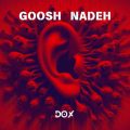 dox goosh nade 2024 10 04 13 45