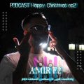 amir f2 podcast happy christmas 02 2025 01 01 16 37