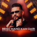 dj kevin zr begoo mano kam dari remix 2025 01 20 21 05