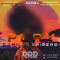 dj milad shirzad podcast play 08 2025 01 12 12 40