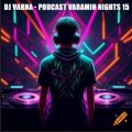 dj varna podcast varamin nights 15 2025 01 18 10 47