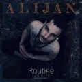 alijan routine 2025 02 12 06 50