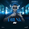 dj eri podcast drunk 01 2025 02 16 12 33