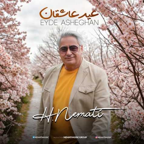دانلود آهنگ هومن نعمتی عید عاشقان دانلود آهنگ هومن نعمتی عید عاشقان