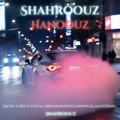 دانلود آهنگ شهروز هنوز دانلود آهنگ شهروز هنوز