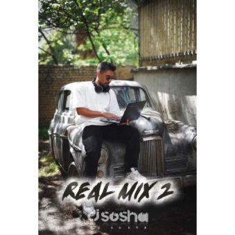 دانلود آهنگ دیجی سوشا پادکست Real Mix E02 (Dj Sosha)