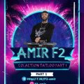 amir f2 podcast collection tataloo part 01 2025 06 09 08 30