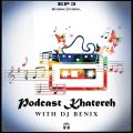 dj benix podcast khatereh 03 2025 10 05 11 35