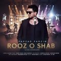 farzad farzin roz o shab live version 2025 11 09 17 35