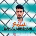 danial mirshahi bikhabi 2026 05 19 12 40